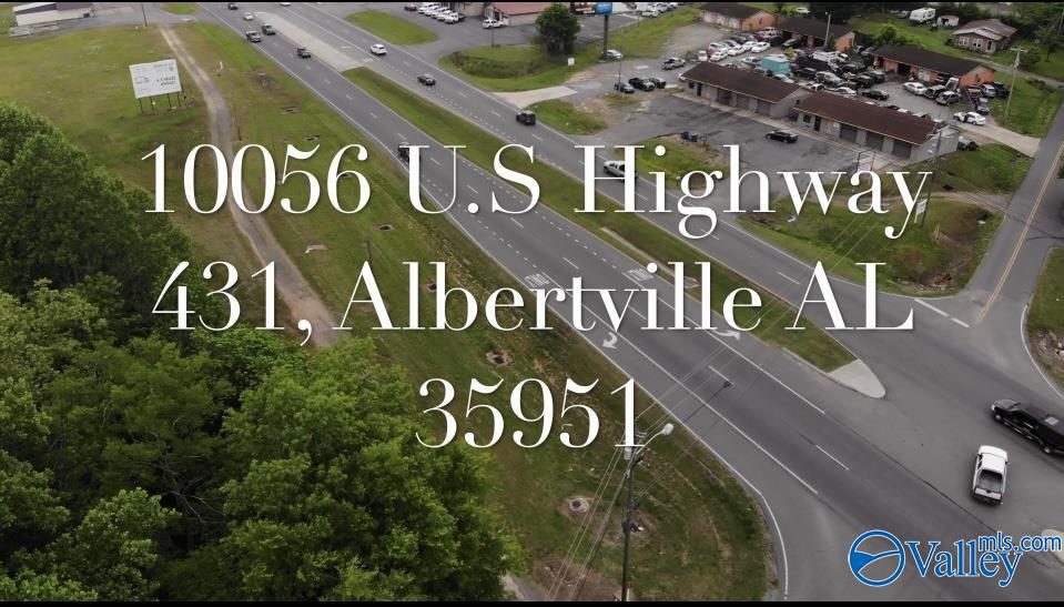 Property: 10056 U S Hwy 431,Albertville, AL